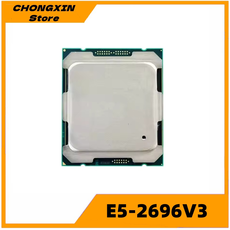 Xeon E5 2696 V3 2696V3 2.3GHz  - đánh giá và giá E5 2696 V3